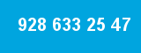928 633 25 47
